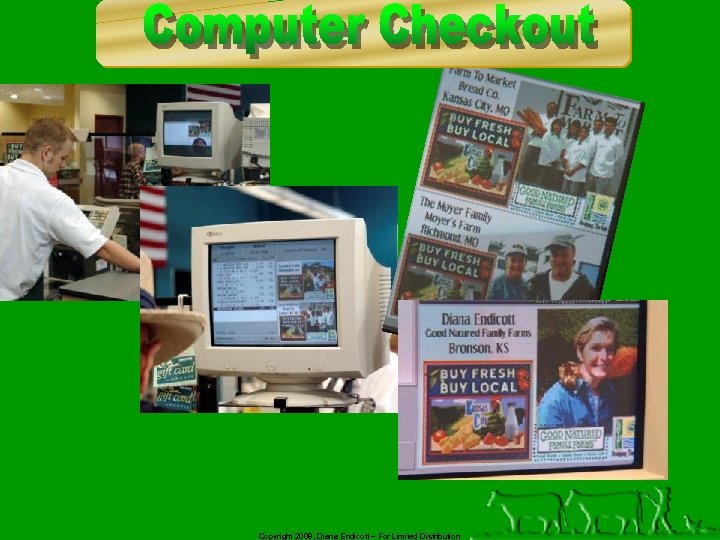 Copyright 2008, Diana Endicott – For Limited Distribution 