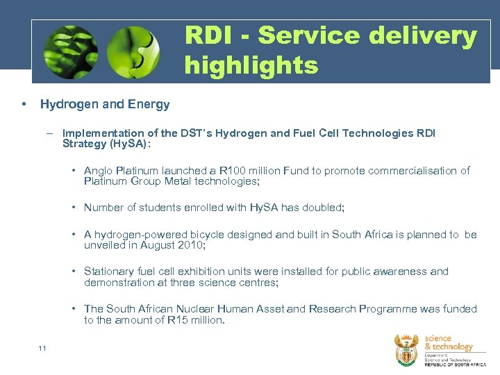 RDI - Service delivery highlights • Hydrogen and Energy – Implementation of the DST’s
