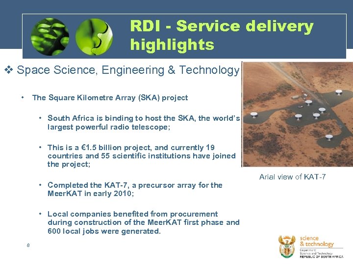 RDI - Service delivery highlights v Space Science, Engineering & Technology • The Square