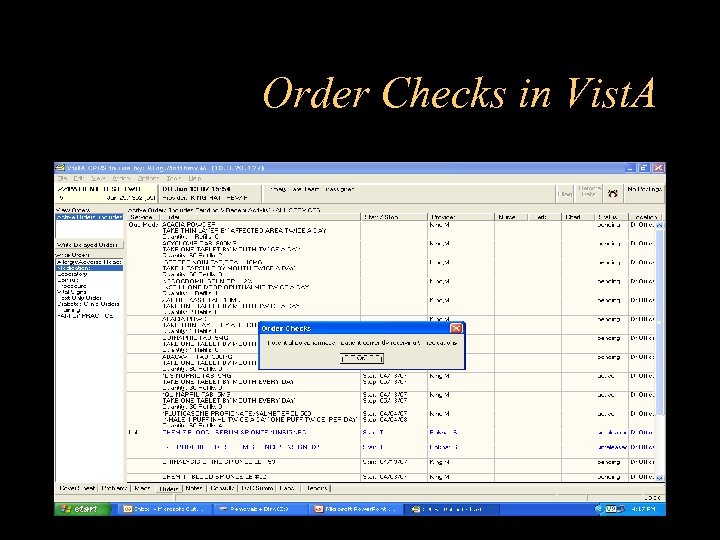 Order Checks in Vist. A 