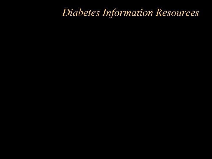 Diabetes Information Resources 
