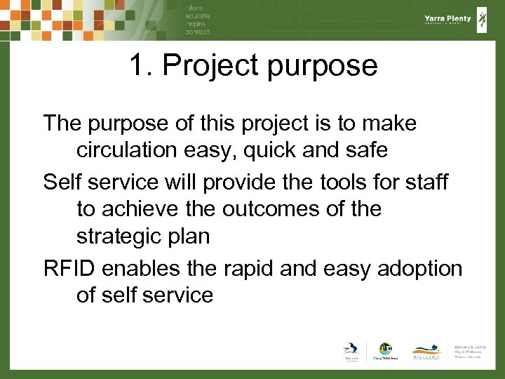 1. Project purpose The purpose of this project is to make circulation easy, quick