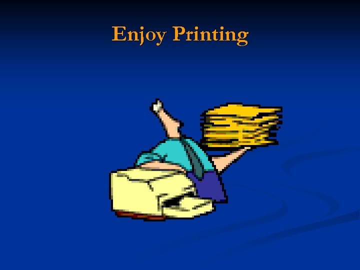 Enjoy Printing 