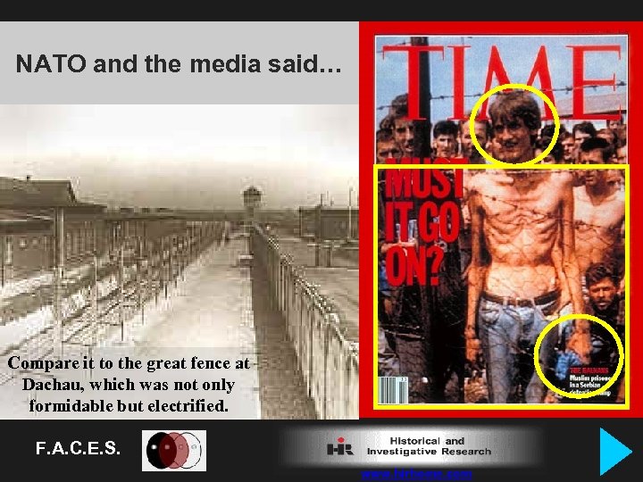 NATO and the media said… …that the skinny man in front was a Bosnian