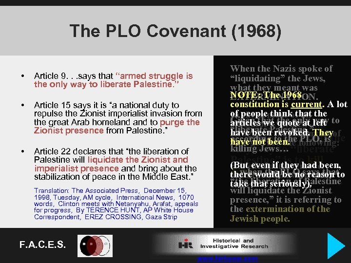 The PLO Covenant (1968) • Article 9. . . says that “armed struggle is