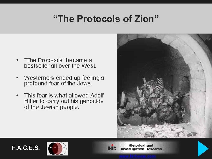 “The Protocols of Zion” • “The Protocols” became a bestseller all over the West.