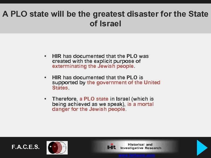 A PLO state will be the greatest disaster for the State of Israel •