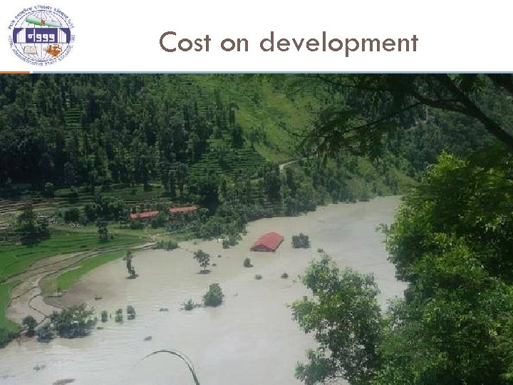 Cost on development 