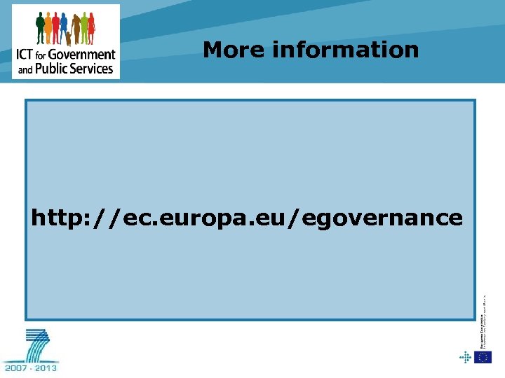 More information http: //ec. europa. eu/egovernance 