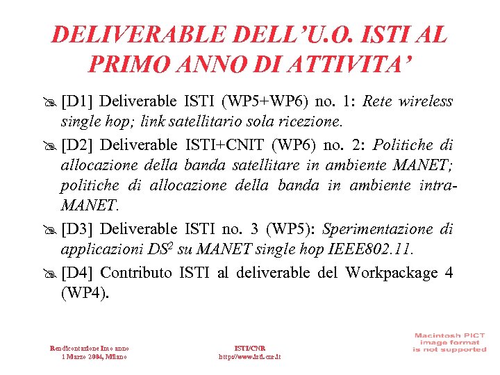 DELIVERABLE DELL’U. O. ISTI AL PRIMO ANNO DI ATTIVITA’ @ [D 1] Deliverable ISTI