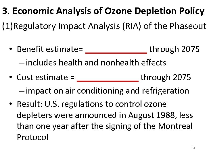 3. Economic Analysis of Ozone Depletion Policy (1)Regulatory Impact Analysis (RIA) of the Phaseout