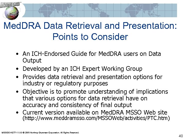 Med. DRA Data Retrieval and Presentation: Points to Consider • An ICH-Endorsed Guide for