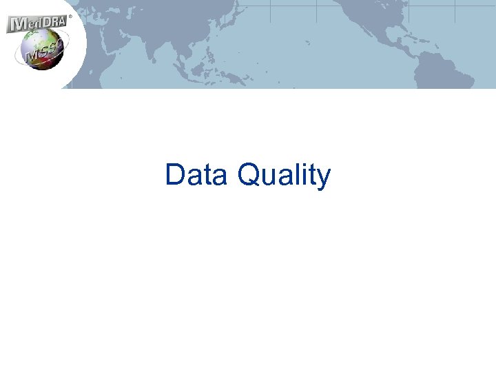 Data Quality 