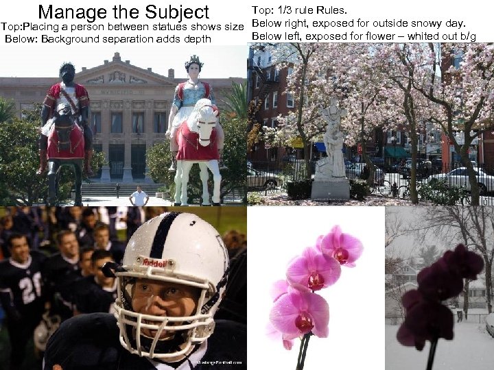 Manage the Subject Top: 1/3 rule Rules. Top: Placing a person between statues shows
