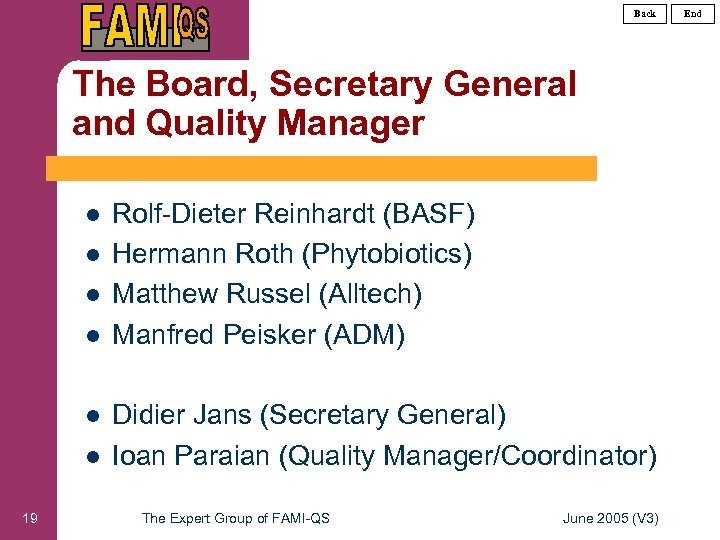 Back The Board, Secretary General and Quality Manager l l l 19 Rolf-Dieter Reinhardt