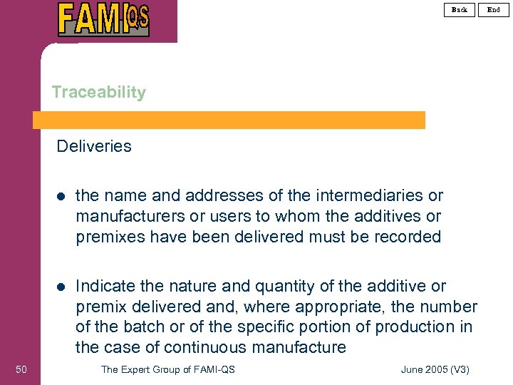 Back Traceability Deliveries l l 50 the name and addresses of the intermediaries or