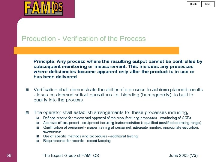 Back Production - Verification of the Process Principle: Any process where the resulting output