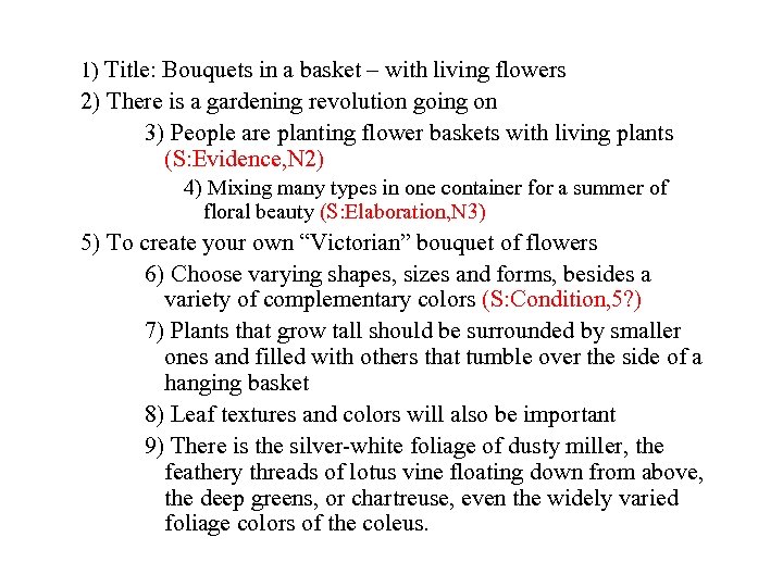 1) Title: Bouquets in a basket – with living flowers 2) There is a