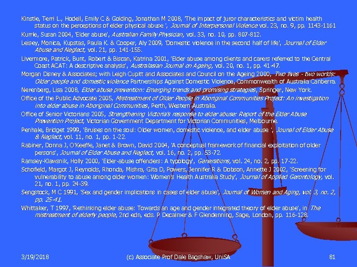 Kinstle, Terri L. , Hodell, Emily C & Golding, Jonathan M 2008, 'The impact