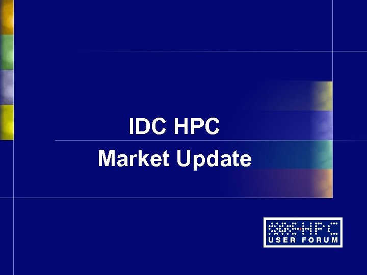IDC HPC Market Update 