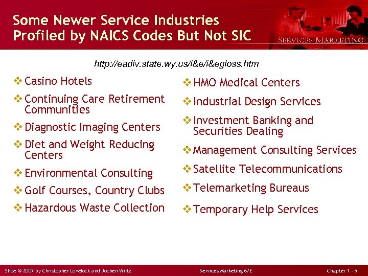Some Newer Service Industries Profiled by NAICS Codes But Not SIC http: //eadiv. state.