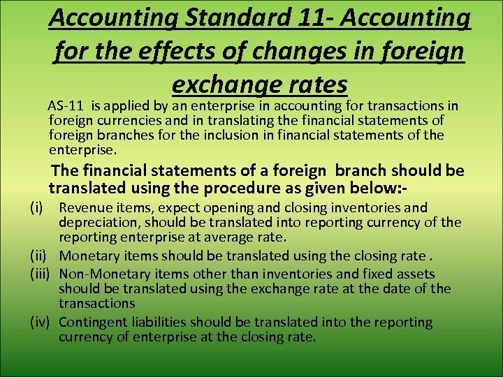 Accounting Standard 11 - Accounting for the effects of changes in foreign exchange rates