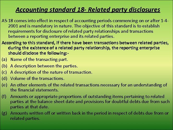 Accounting standard 18 - Related party disclosures AS-18 comes into effect in respect of