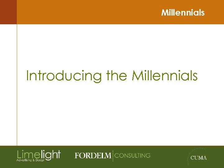 Millennials Introducing the Millennials 