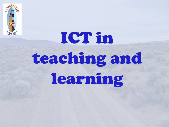 ICT in teaching and learning 