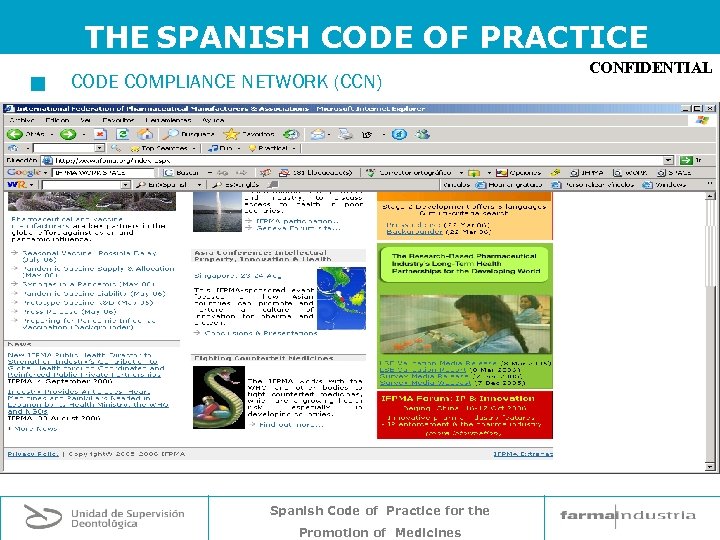THE SPANISH CODE OF PRACTICE g CODE COMPLIANCE NETWORK (CCN) Spanish Code of Practice