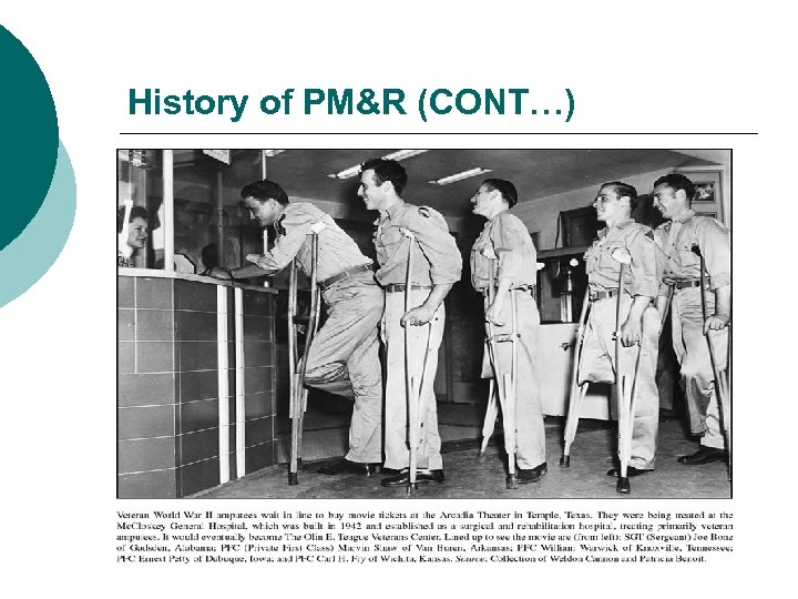 History of PM&R (CONT…) 