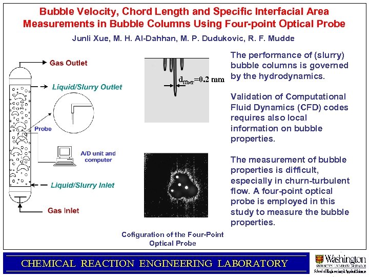 Bubble Velocity, Chord Length and Specific Interfacial Area Measurements in Bubble Columns Using Four-point