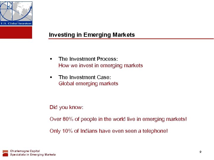 Investing in Emerging Markets § The Investment Process: How we invest in emerging markets
