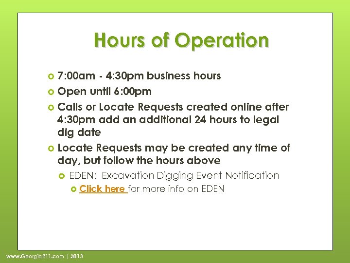 Hours of Operation 7: 00 am - 4: 30 pm business hours Open until