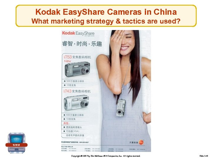 Kodak Easy. Share Cameras in China What marketing strategy & tactics are used? Copyright