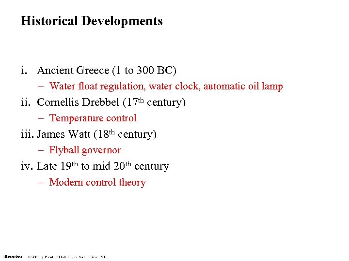 Historical Developments i. Ancient Greece (1 to 300 BC) – Water float regulation, water