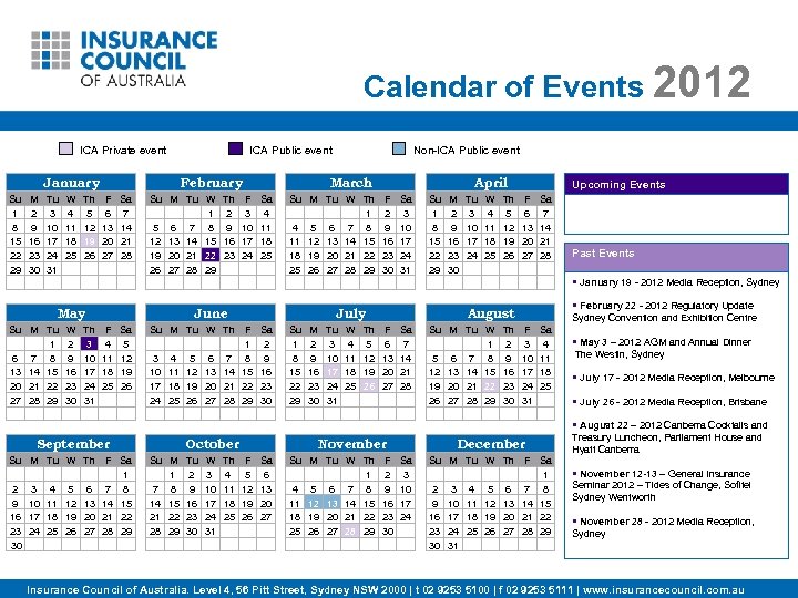 Calendar of Events 2012 ICA Private event ICA Public event January Su 1 8