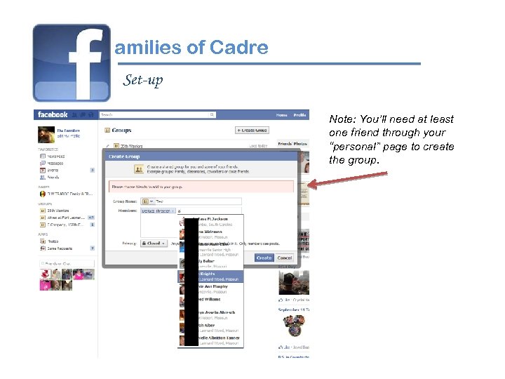 amilies of Cadre Set-up Note: You’ll need at least one friend through your “personal”