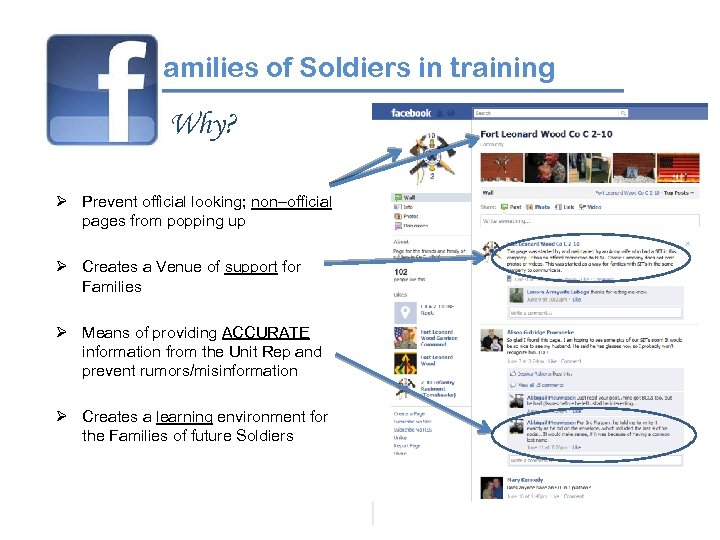 amilies of Soldiers in training Why? Ø Prevent official looking; non–official pages from popping