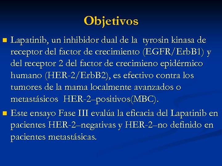 Objetivos Lapatinib, un inhibidor dual de la tyrosin kinasa de receptor del factor de