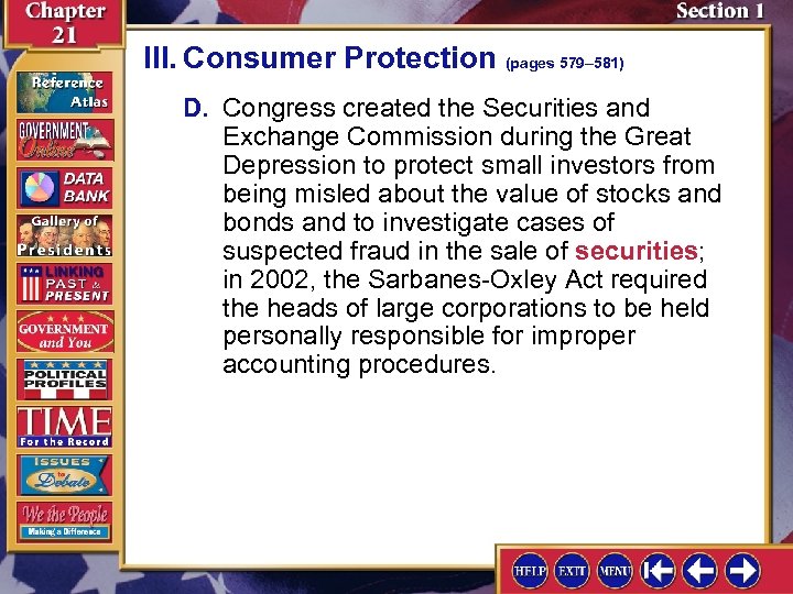 III. Consumer Protection (pages 579– 581) D. Congress created the Securities and Exchange Commission