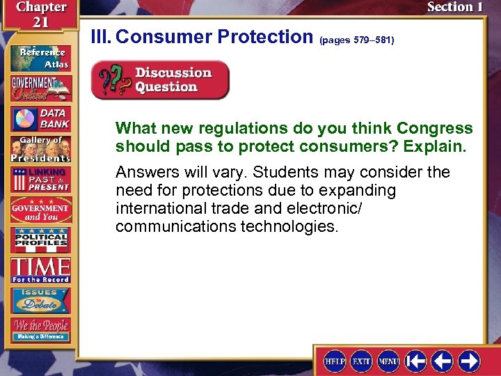 III. Consumer Protection (pages 579– 581) What new regulations do you think Congress should