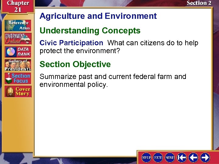 Agriculture and Environment Understanding Concepts Civic Participation What can citizens do to help protect