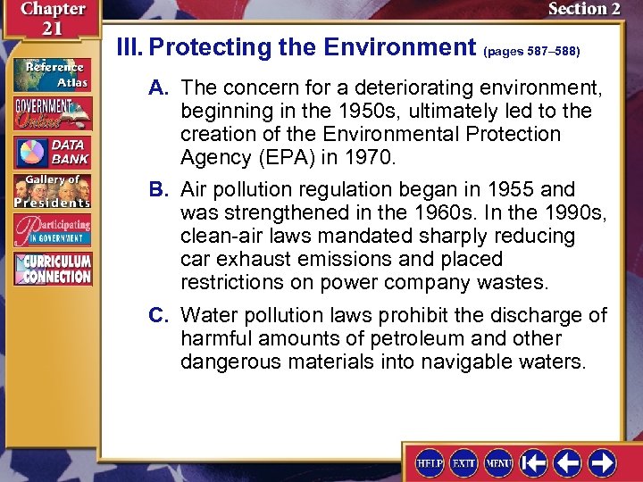 III. Protecting the Environment (pages 587– 588) A. The concern for a deteriorating environment,
