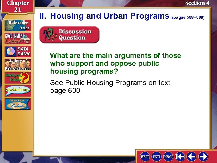 II. Housing and Urban Programs (pages 599– 600) What are the main arguments of
