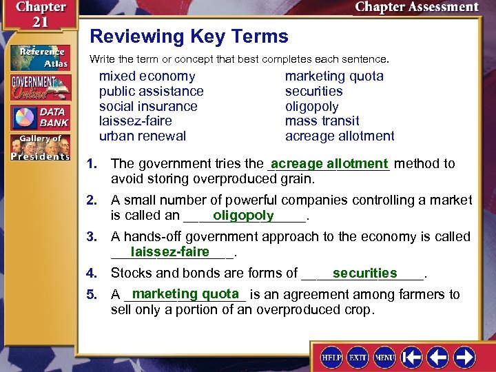 Reviewing Key Terms Write the term or concept that best completes each sentence. mixed