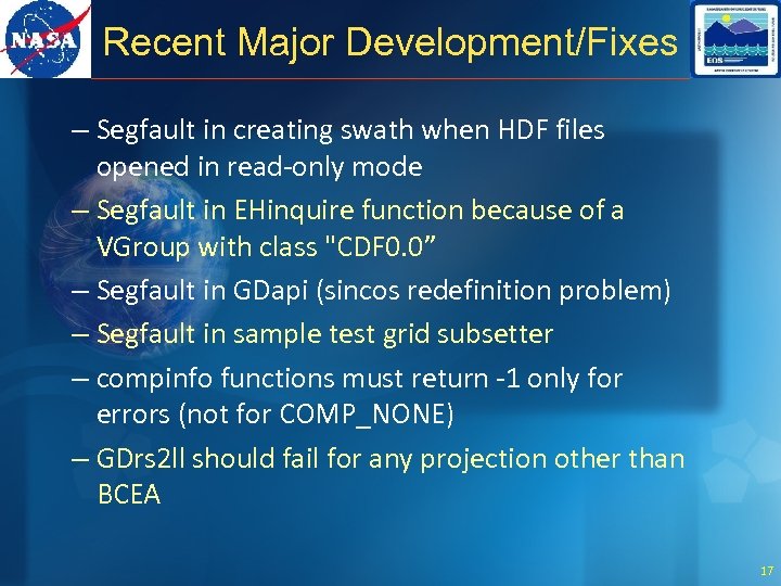 Recent Major Development/Fixes – Segfault in creating swath when HDF files opened in read-only