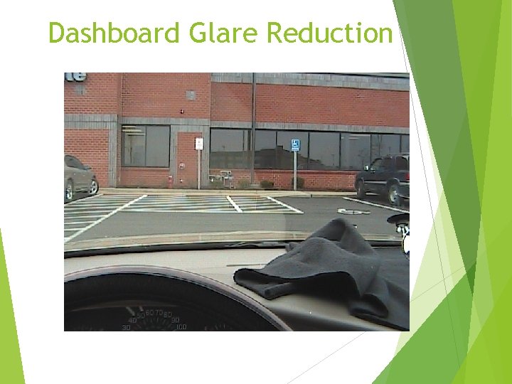 Dashboard Glare Reduction 