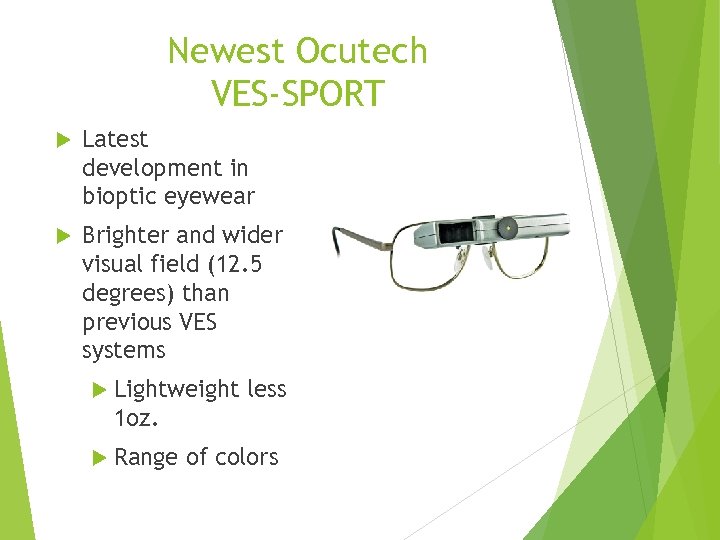 Newest Ocutech VES-SPORT Latest development in bioptic eyewear Brighter and wider visual field (12.