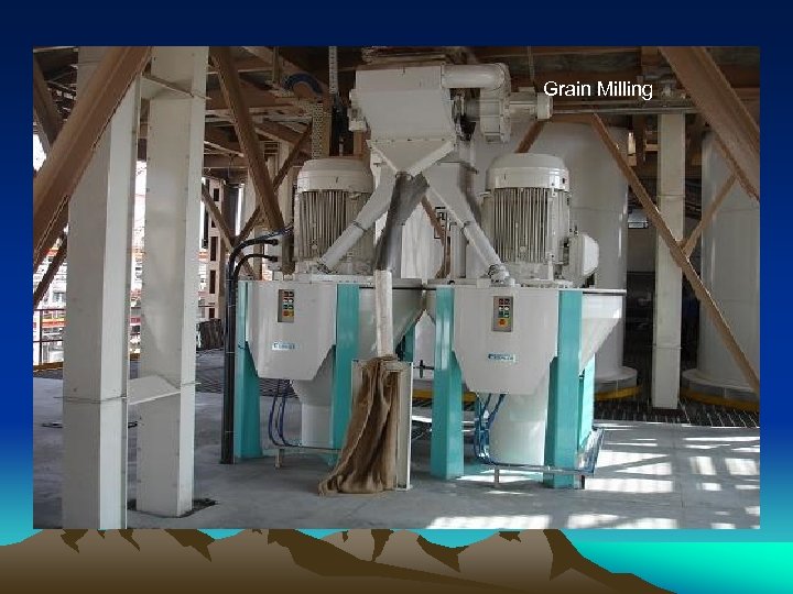 Grain Milling 